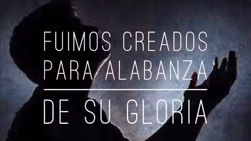 fuimos-creados-para-su-gloria-versiculos