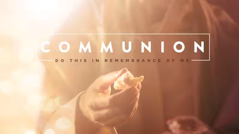 Sermons on Communion: Understanding the Lord's Supper