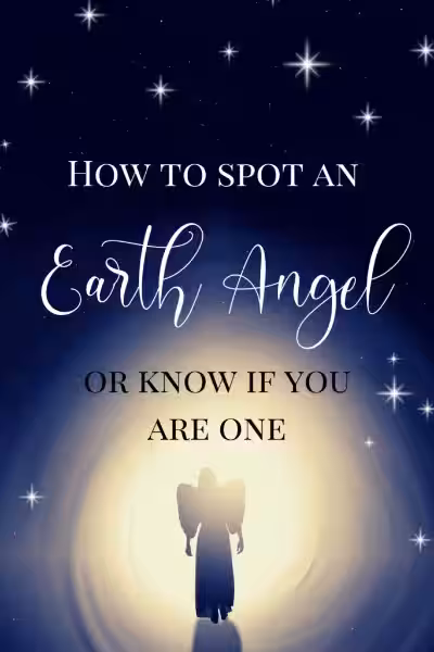 Signs of an Angel on Earth: Are You an Earth Angel? Signs of an Angel on Earth: Are You an Earth Angel?