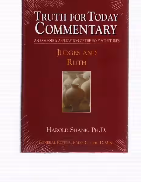 Truth for Today Commentary: Finding Guidance in God's Word