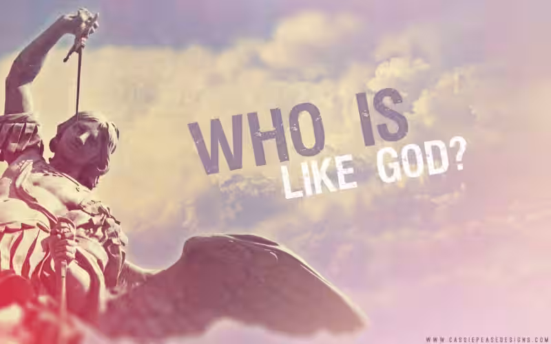 Who is Like God? Exploring the Multifaceted Role of Saint Michael the Archangel Who is Like God? Exploring the Multifaceted Role of Saint Michael the Archangel