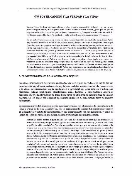 Yo Soy el Camino, la Verdad y la Vida: Un Viaje hacia la Plenitud Yo Soy el Camino, la Verdad y la Vida: Un Viaje hacia la Plenitud
